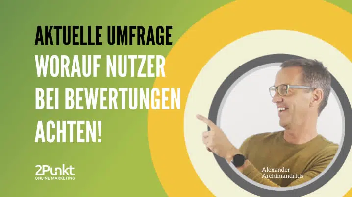 Worauf Nutzer bei bewertungen achten